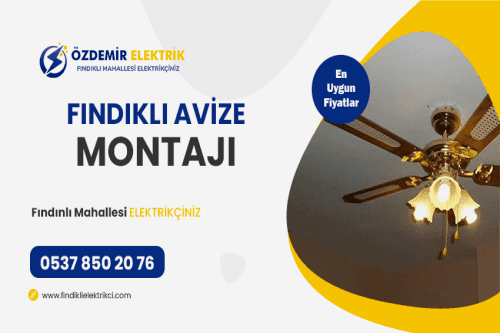 Fındıklı Avize Montajı