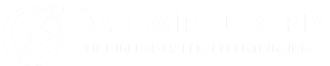 Fındıklı Mahallesi Elektrikçi – Özdemir Elektrik | 0537 850 20 76